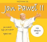 Nazywam się Jan Paweł II - Audiobook. Autor: Jan W. Góra OP. SmakLiter.pl Okładka książki Nazywam się Jan Paweł II - Audiobook