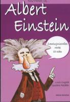 Nazywam się...Albert Einstein. Autor: Cugota Lluis, Roldan Gustavo. SmakLiter.pl Okładka książki Nazywam się...Albert Einstein