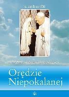 Okładka książki Orędzie Niepokalanej. Historia objawień fatimskich