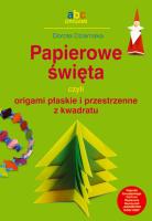 Okładka książki Papierowe święta czyli origami płaskie...