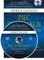 Pięć dysfunkcji pracy zespołowej MP3 - Audiobook. Autor: Patrick Lencioni. SmakLiter.pl Okładka książki Pięć dysfunkcji pracy zespołowej MP3 - Audiobook