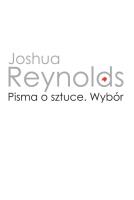 Pisma o sztuce. Autor: Reynolds Joshua. SmakLiter.pl Okładka książki Pisma o sztuce