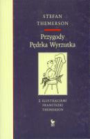 Przygody Pędrka wyrzutka. Autor: Themerson Stefan. SmakLiter.pl Okładka książki Przygody Pędrka wyrzutka