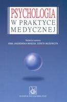 Psychologia w praktyce medycznej. Autor: Anna Jakubowska-Winecka, Dorota Włodarczyk (red.). SmakLiter.pl Okładka książki Psychologia w praktyce medycznej
