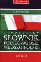 Słownik tematyczny polsko-włoski z CD. Autor: Mucha Aneta. SmakLiter.pl Okładka książki Słownik tematyczny polsko-włoski z CD