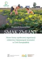 Smak zmiany. Autor: Goszczyński Wojciech. SmakLiter.pl Okładka książki Smak zmiany