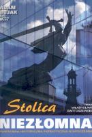 Stolica Niezłomna Biały Kruk. Autor: Bujak Adam. SmakLiter.pl Okładka książki Stolica Niezłomna Biały Kruk