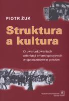 Struktura a kultura. Autor: Żuk Piotr. SmakLiter.pl Okładka książki Struktura a kultura