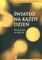 Światło na każdy dzień. Rozważania na cały rok. Autor: Pronzato Alessandro. SmakLiter.pl Okładka książki Światło na każdy dzień. Rozważania na cały rok