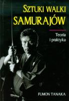 Sztuki walki Samurajów. Autor: Tanaka Fumon. SmakLiter.pl Okładka książki Sztuki walki Samurajów