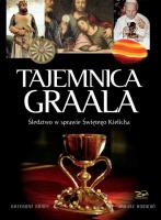 Tajemnica Graala. Autor: Janusz Rosikoń. SmakLiter.pl Okładka książki Tajemnica Graala