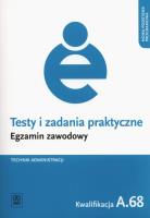 Okładka książki Testy i zad. prakt. Tech. administracji kwal. A.68