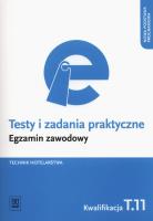 Testy i zad. prakt. Tech. hotelarstwa kwal. T.11. Autor: Andrzej Rudziński. SmakLiter.pl Okładka książki Testy i zad. prakt. Tech. hotelarstwa kwal. T.11