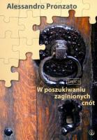 W poszukiwaniu zaginionych cnót. Część druga. Autor: Pronzato Alessandro. SmakLiter.pl Okładka książki W poszukiwaniu zaginionych cnót. Część druga