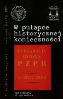 W pułapce historycznej konieczności t.20. Autor: Filip Musiał (red.). SmakLiter.pl Okładka książki W pułapce historycznej konieczności t.20