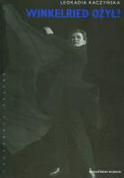 Winkelried ożył? Teatralne oczytywanie Kordiana. Autor: Kaczyńska Leokadia. SmakLiter.pl Okładka książki Winkelried ożył? Teatralne oczytywanie Kordiana