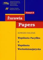 Wspólnota Pacyfiku a Wspólnota Wschodnioazjatycka. Autor: Haliżak Edward. SmakLiter.pl Okładka książki Wspólnota Pacyfiku a Wspólnota Wschodnioazjatycka