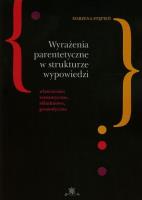 Okładka książki Wyrażenia parentetyczne w strukturze wypowiedzi