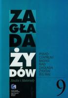 Zagłada Żydów Studia i Materiały 9/2013. Wydawca: Centrum Badań nad Zagładą Żydów. SmakLiter.pl Opakowanie Zagłada Żydów Studia i Materiały 9/2013