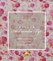 Aleksandra Tyl poleca - Audiobook. Autor: Tyl Aleksandra. SmakLiter.pl Okładka książki Aleksandra Tyl poleca - Audiobook
