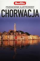 Chorwacja Przewodnik ilustrowany Berlitz. Autor: Opracowanie zbiorowe. SmakLiter.pl Okładka książki Chorwacja Przewodnik ilustrowany Berlitz