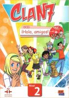 Clan 7 con Hola amigos 2 podręcznik + kod online. Autor: Castro Maria. SmakLiter.pl Okładka książki Clan 7 con Hola amigos 2 podręcznik + kod online