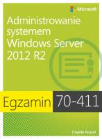 Egz. 70-411: Administrowanie systemem Windows Serv. Autor: Russel Charlie. SmakLiter.pl Okładka książki Egz. 70-411: Administrowanie systemem Windows Serv