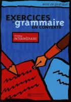 Exercices de grammaire en contexte niveau intermediaire. Autor: Akyuz Anne, Bazelle-Shahmaei Bernadette, Bonenfant Joelle. SmakLiter.pl Okładka książki Exercices de grammaire en contexte niveau intermediaire