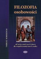 Filozofia osobowości   Od antycznej ideii duszy do współczesnej teorii osoby. Autor: Kobierzycki Tadeusz. SmakLiter.pl Okładka książki Filozofia osobowości   Od antycznej ideii duszy do współczesnej teorii osoby