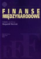 Finanse międzynarodowe. Autor: BERNAŚ BOGUMIŁ. SmakLiter.pl Okładka książki Finanse międzynarodowe