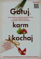 Gotuj karm i kochaj. Autor: Paluszkiewicz Monika, Natasza Socha. SmakLiter.pl Okładka książki Gotuj karm i kochaj
