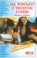 Okładka książki Jak współżyć z trudnymi ludźmi