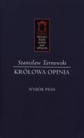 Królowa Opinia. Autor: Tarnowski Stanisław. SmakLiter.pl Okładka książki Królowa Opinia