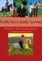 Okładka książki Krótki kurs jazdy konnej
