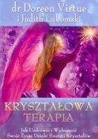 Kryształowa terapia. Autor: Doreen Virtue, Judith Lukomski. SmakLiter.pl Okładka książki Kryształowa terapia