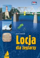 Locja dla żeglarzy. Autor: Czajewski Jacek. SmakLiter.pl Okładka książki Locja dla żeglarzy