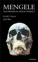 Mengele. Polowanie na anioła śmierci. Autor: Posner Gerald L., Ellis Waren Cassaday John Depu. SmakLiter.pl Okładka książki Mengele. Polowanie na anioła śmierci