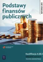 Podstawy finansów publicznych WSiP. Autor: Zofia Mielczarczyk. SmakLiter.pl Okładka książki Podstawy finansów publicznych WSiP