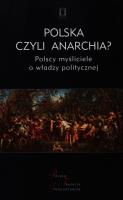 Polska czyli anarchia?. Autor: red. Jacek Kolczkowski. SmakLiter.pl Okładka książki Polska czyli anarchia?