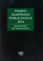 Opakowanie Prawo zamówień publicznych 2014 Komentarz do nowelizacji