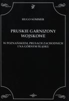 Okładka książki Pruskie Garnizony Wojskowe