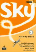 Sky 3 WB CD LONGMAN. Autor: Freebairn Ingrid, Rees-Parnall Hilary, Bygrave Jonathan. SmakLiter.pl Okładka książki Sky 3 WB CD LONGMAN