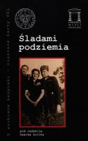 Śladami podziemia. Autor: red. Dawid Golik. SmakLiter.pl Okładka książki Śladami podziemia