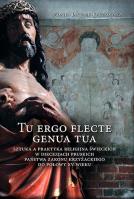 Tu ergo flecte genua tua. Autor: Jakubek-Raczkowska Monika. SmakLiter.pl Okładka książki Tu ergo flecte genua tua