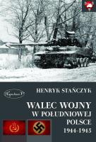 Okładka książki Walec wojny w południowej Polsce 1944-1945