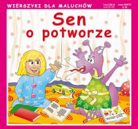 Wierszyki Sen o potworze. Autor: Sikorska Paulina. SmakLiter.pl Okładka książki Wierszyki Sen o potworze