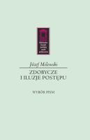 Zdobycze i iluzje postępu. Autor: Milewski Józef. SmakLiter.pl Okładka książki Zdobycze i iluzje postępu