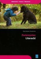 Zwierzyniec literacki. Autor: Niedziela Stanisława. SmakLiter.pl Okładka książki Zwierzyniec literacki