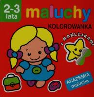 Akademia malucha - Maluchy. Kolorowanka. Autor: Irma Pikiene. SmakLiter.pl Okładka książki Akademia malucha - Maluchy. Kolorowanka