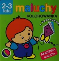 Akademia malucha - Maluchy. Kolorowanka. Autor: Opracowanie zbiorowe. SmakLiter.pl Okładka książki Akademia malucha - Maluchy. Kolorowanka